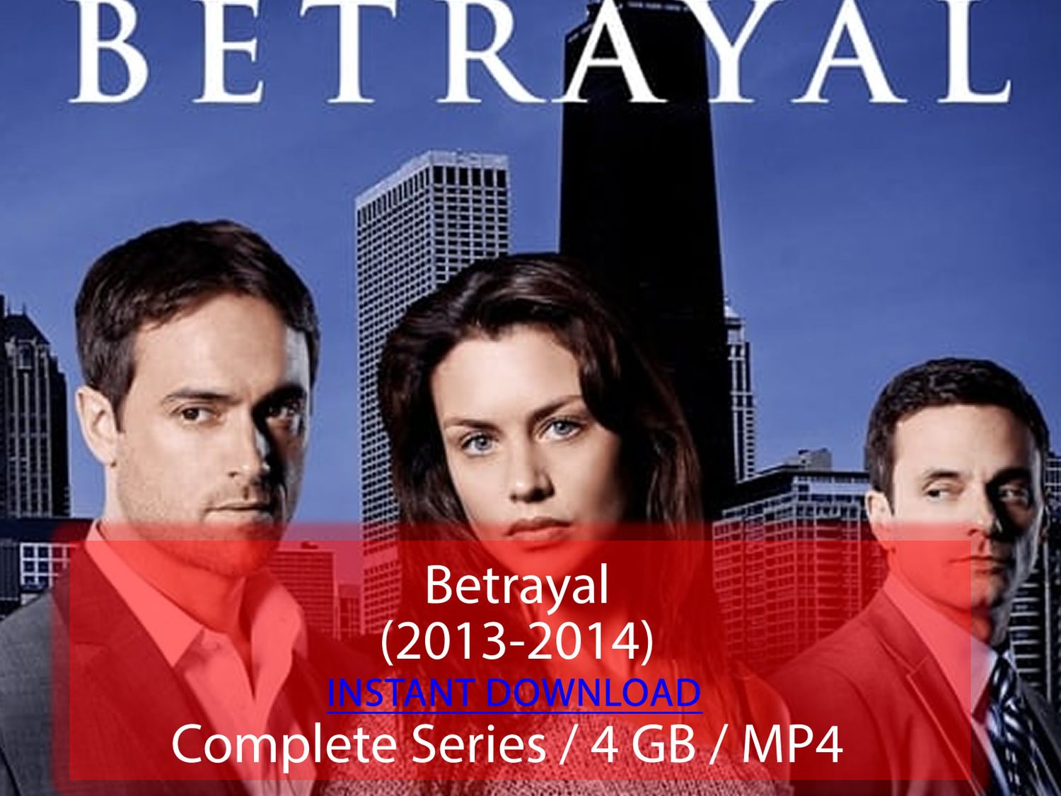Betrayal (2013-2014)