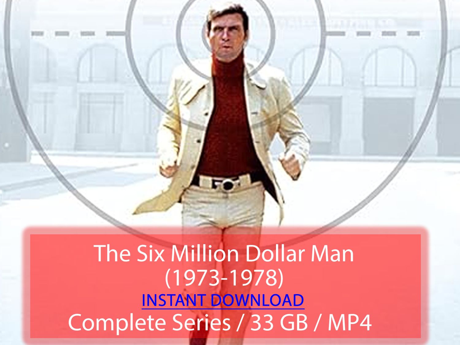The Six Million Dollar Man (1973-1978)