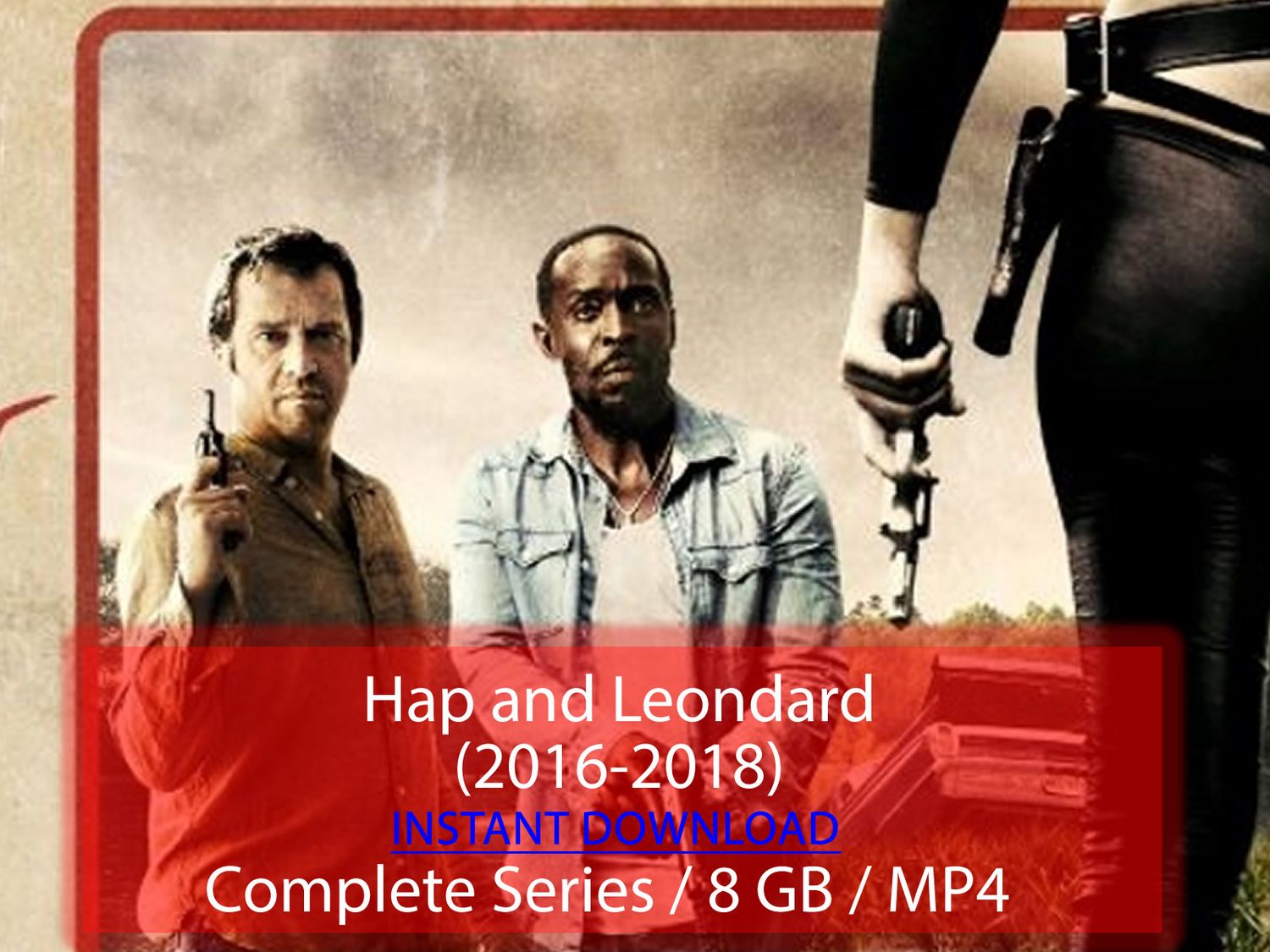 Hap and Leonard (2016-2018)