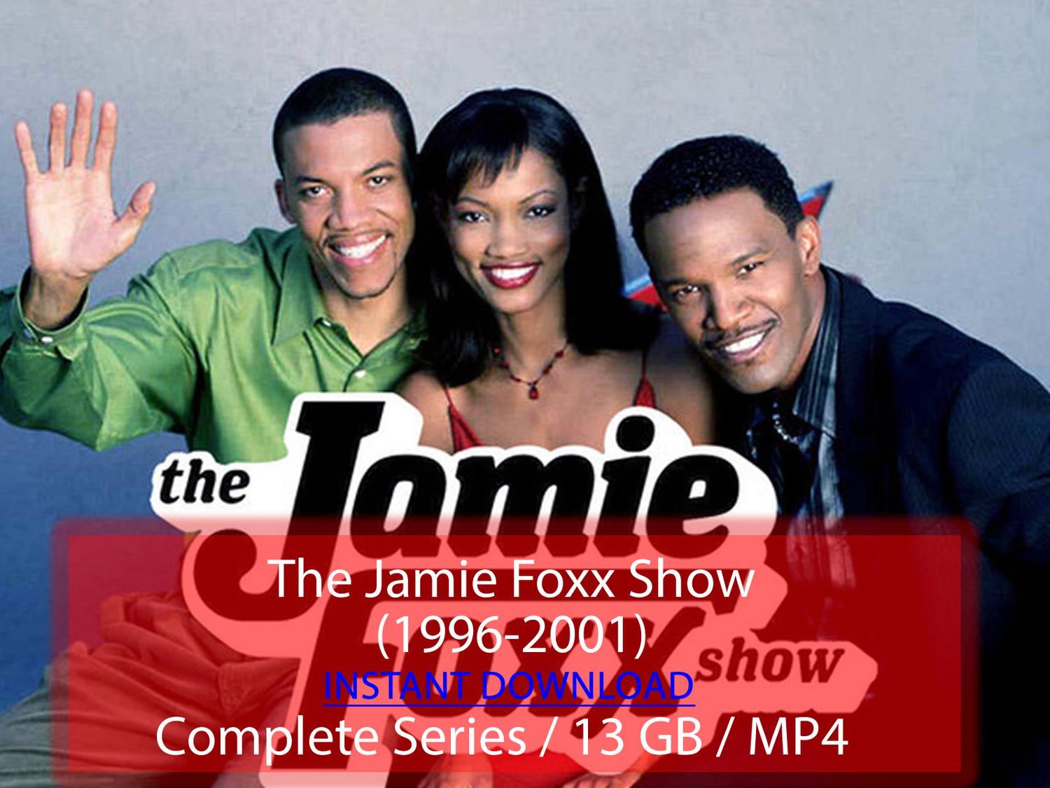 The Jamie Foxx Show (1996-2001)