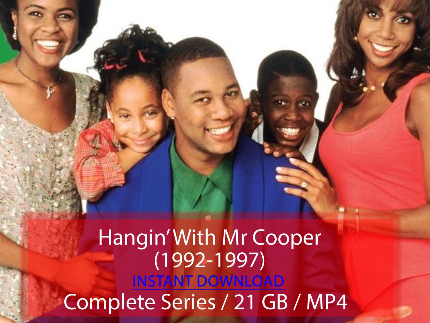 Hangin&#39; With Mr Cooper (1992-1997)