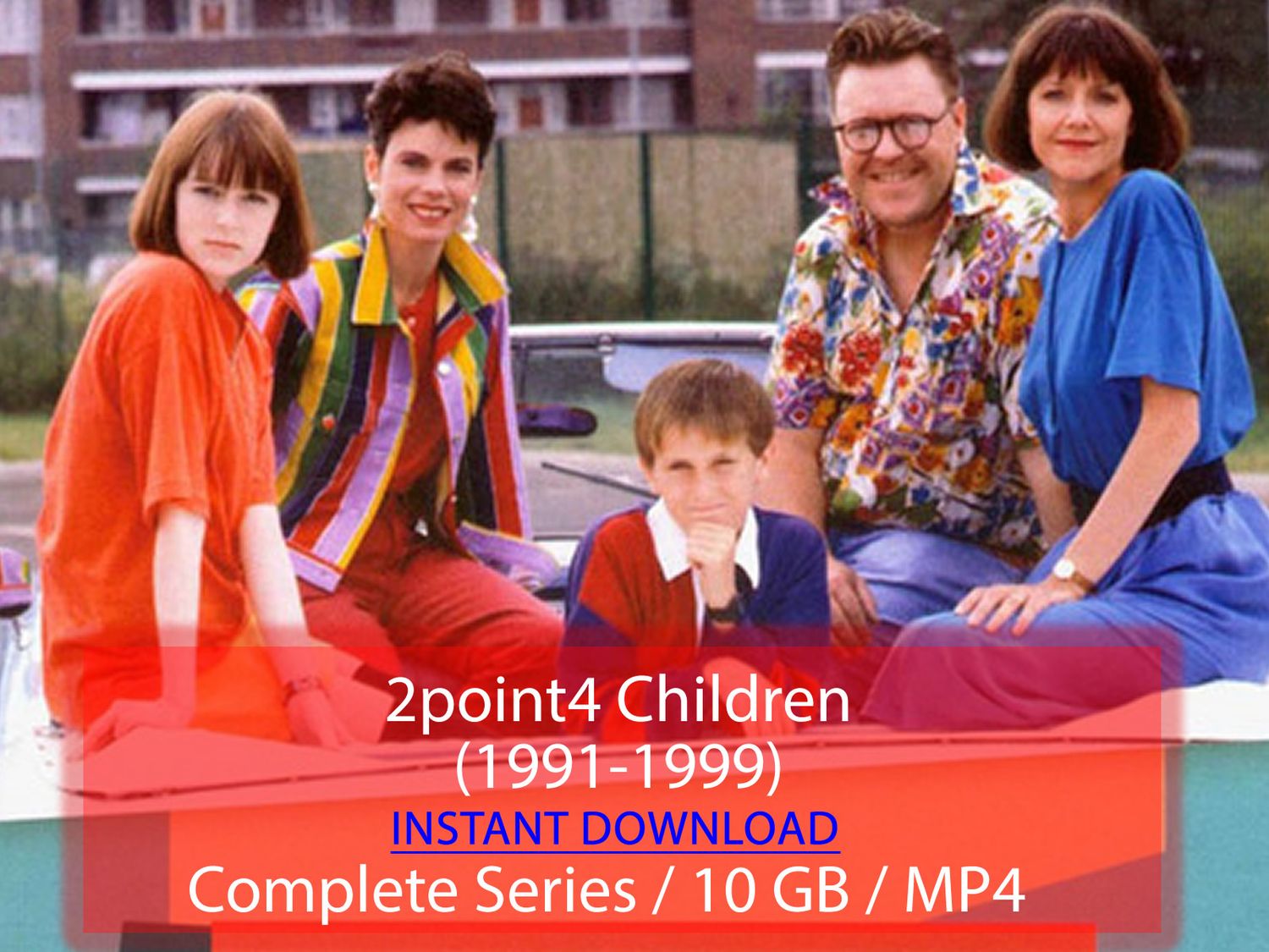2point4 Children (1991-1999)