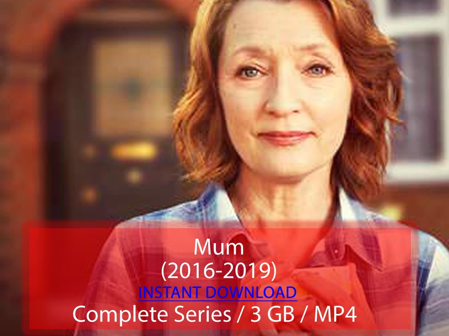 Mum (2016-2019)