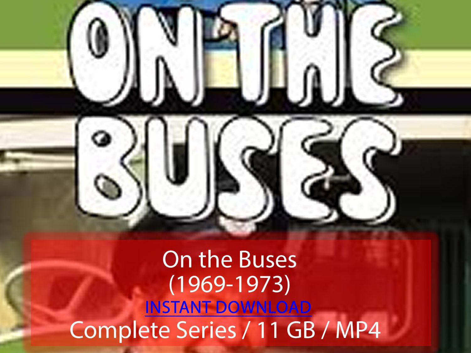 On the Buses (1969-1973)