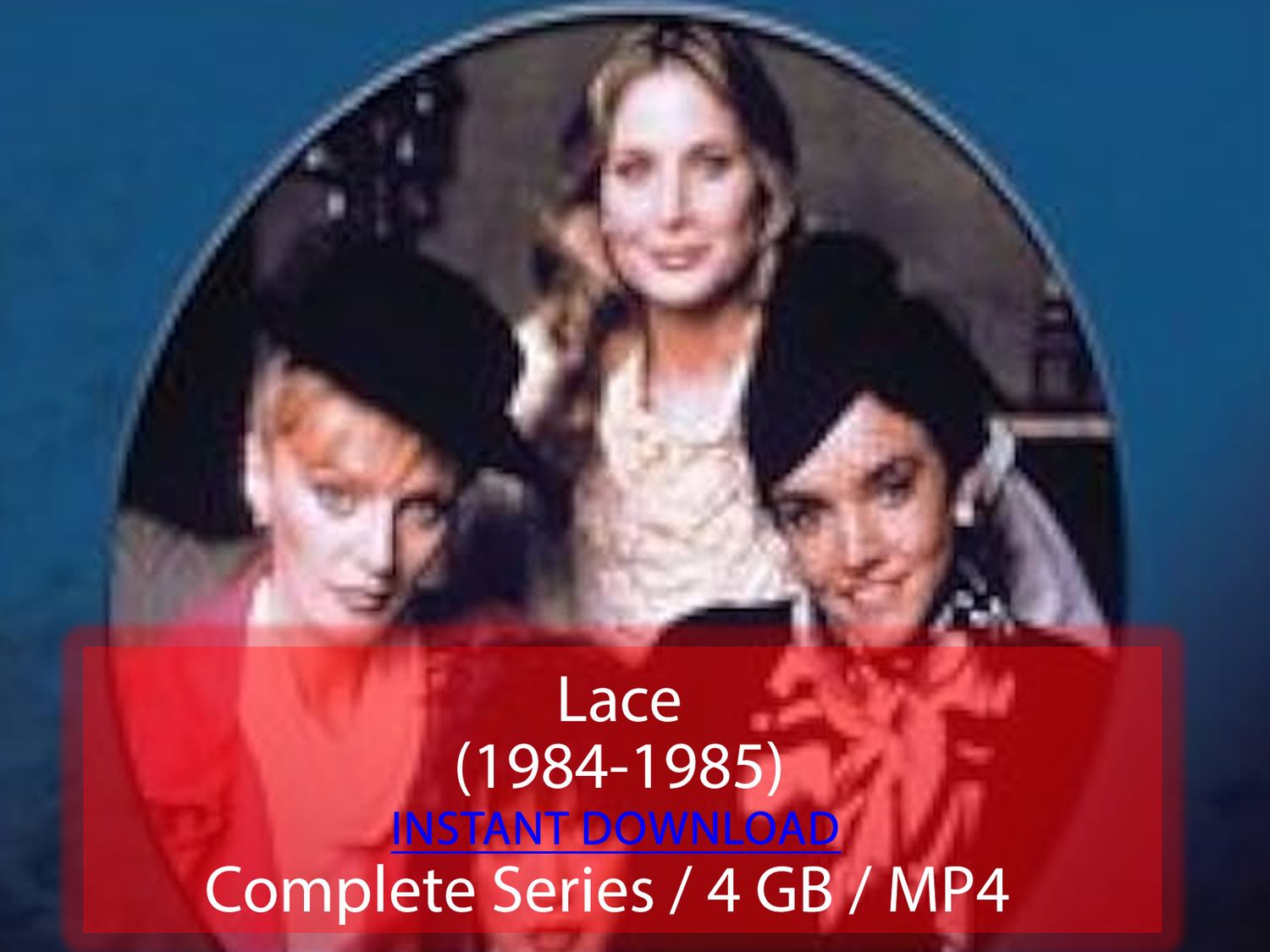 Lace (1984-1985)