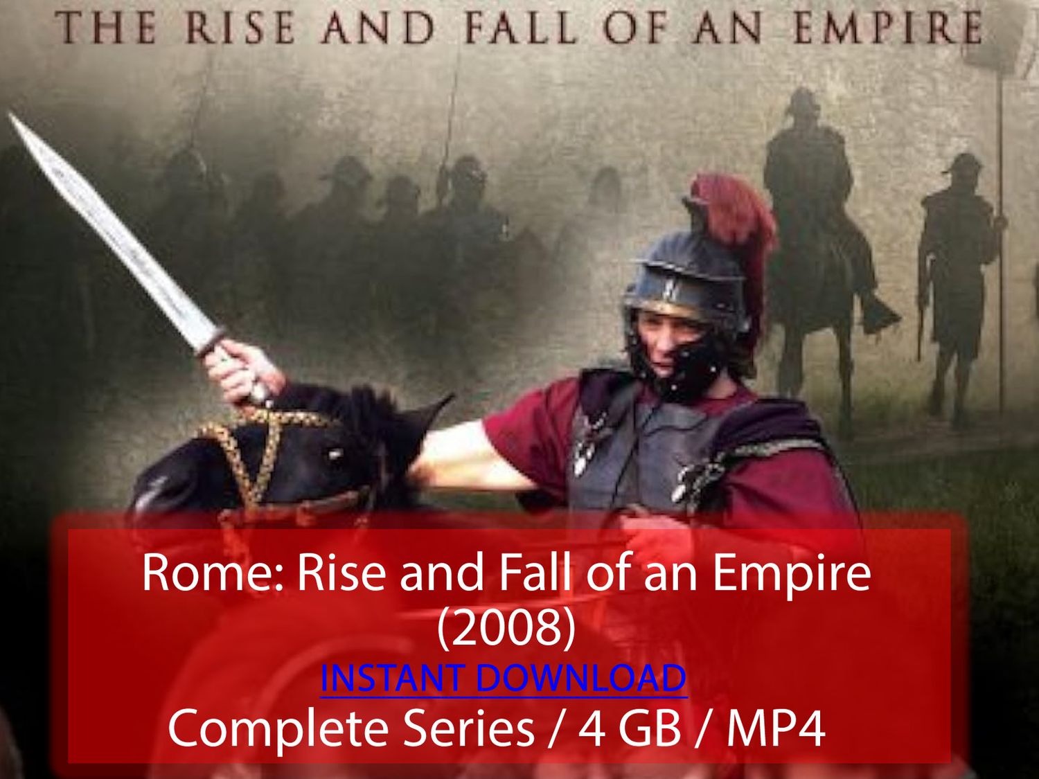 Rome: Rise and Fall of an Empire (2008)