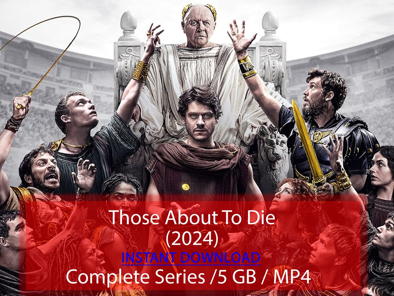 Those About To Die (2024)