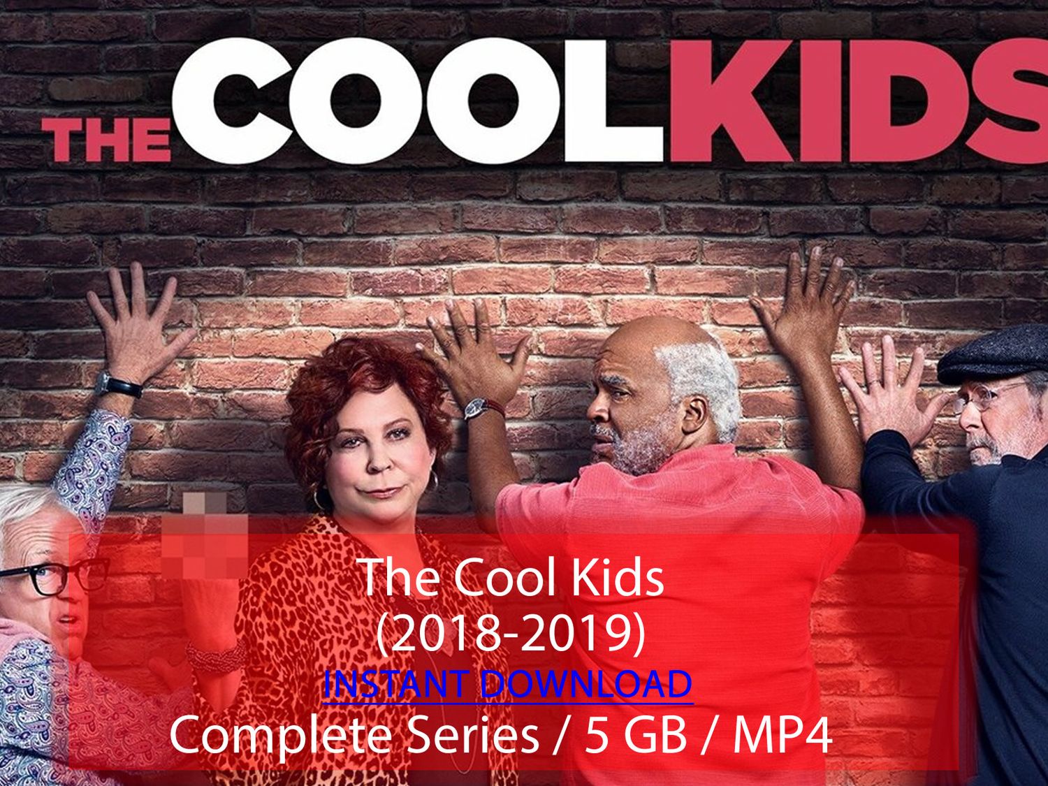 The Cool Kids (2018-2019)