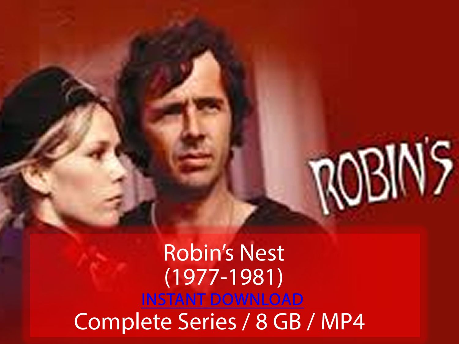 Robin&#39;s Nest (1977-1981)