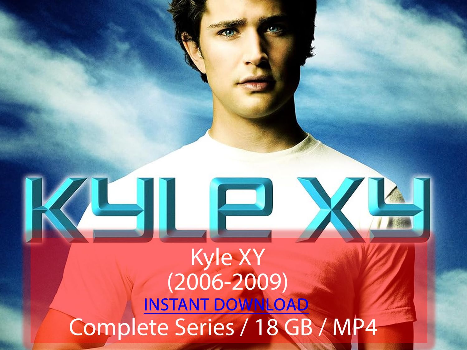 Kyle XY (2006-2009)