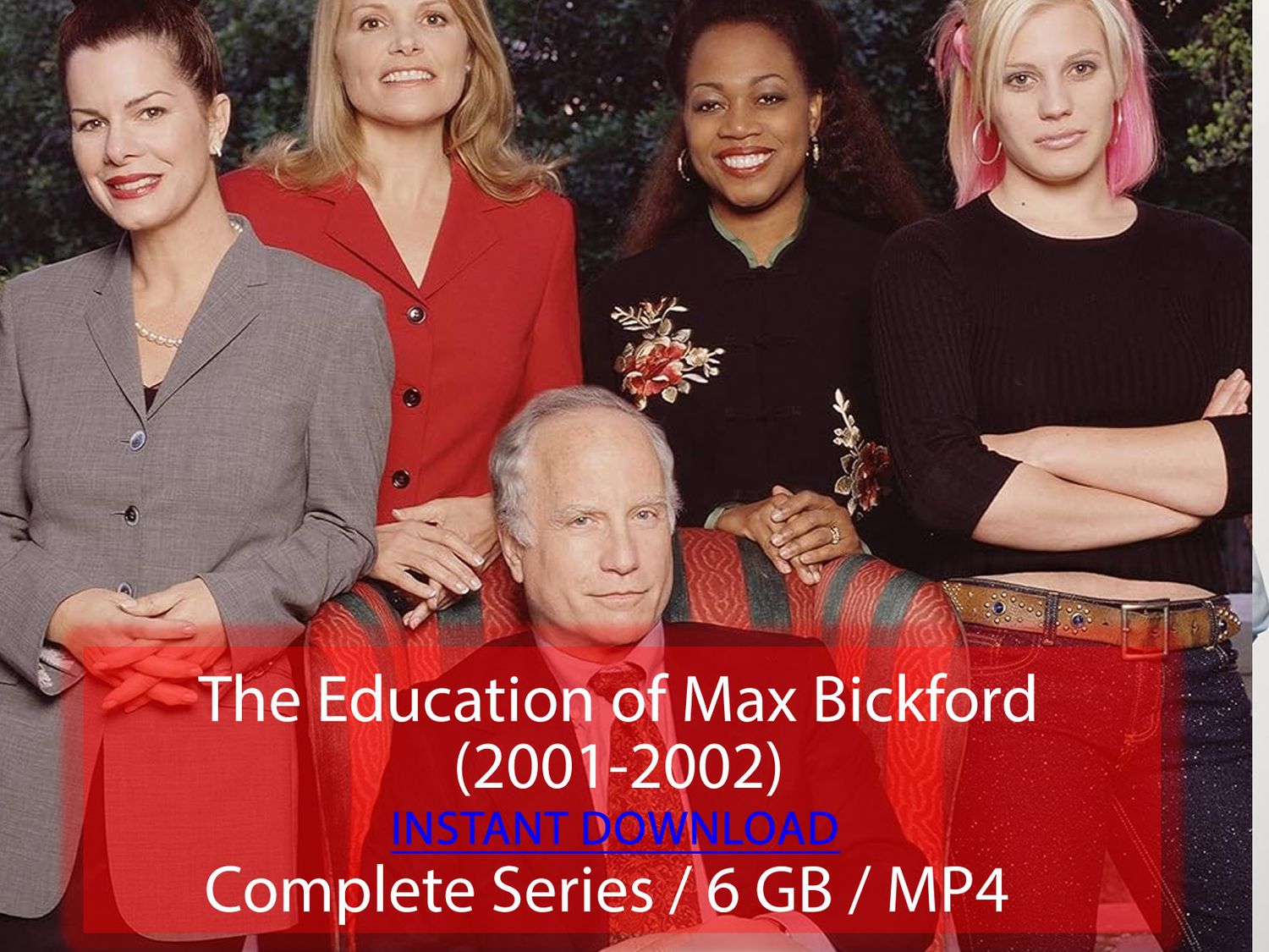 The Education of Max Bickford (2001-2002)