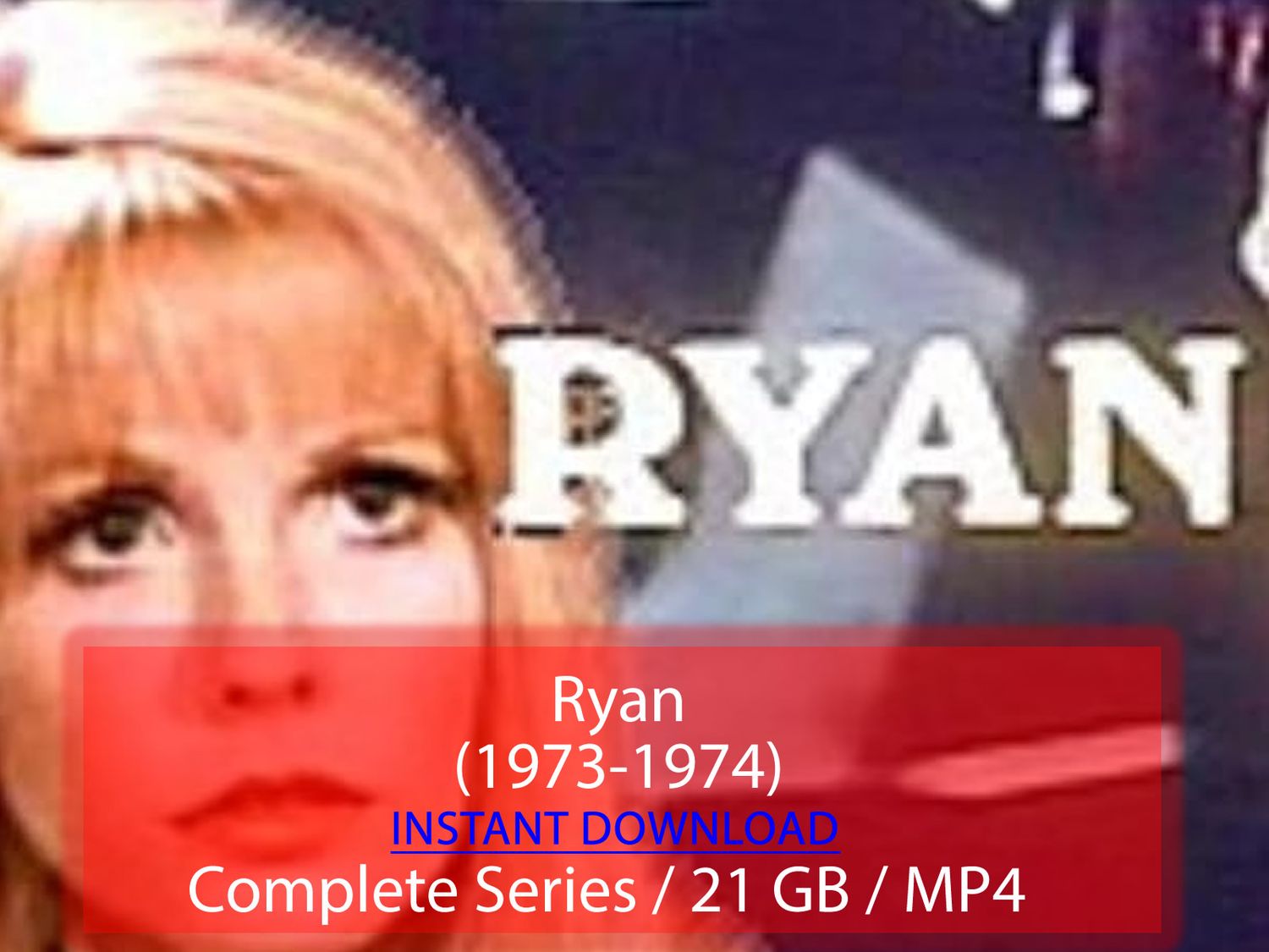 Ryan (1973-1974)