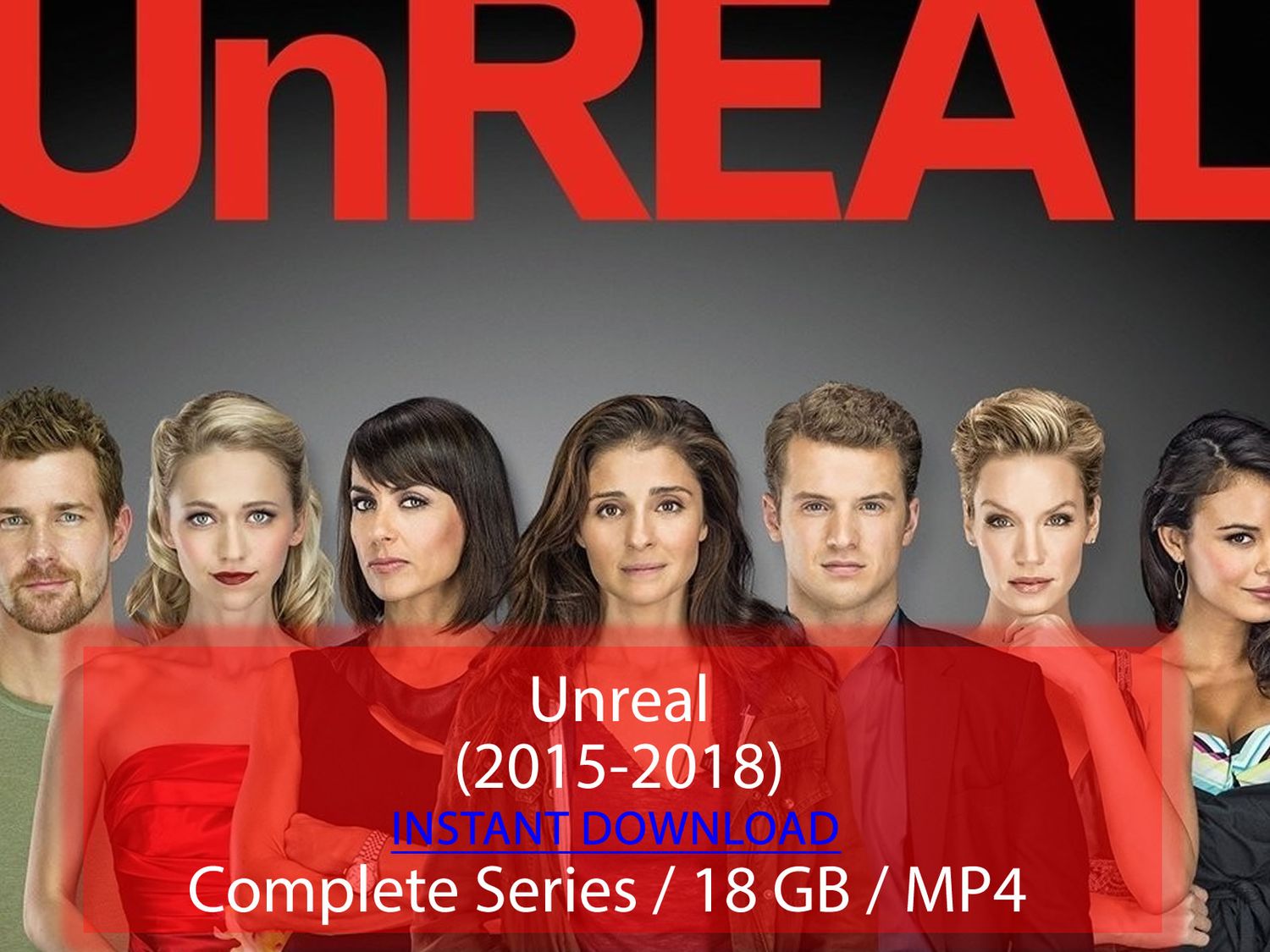 Unreal (2015-2018)