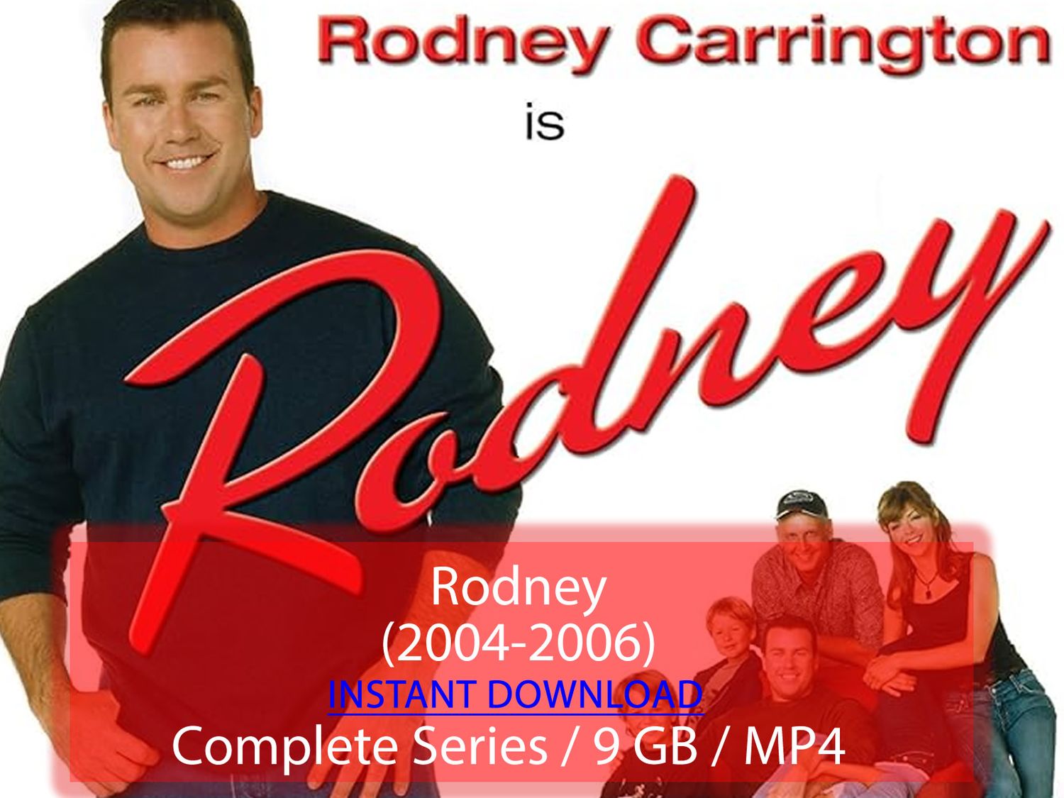 Rodney (2004-2006)