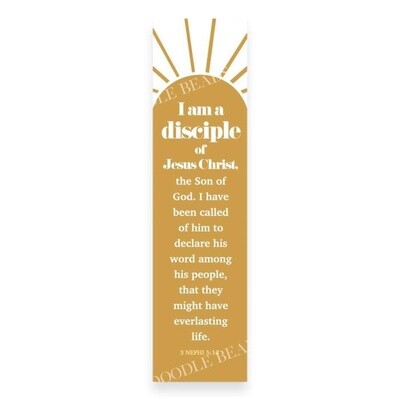 I Am A Disciple Of Jesus Christ Bookmarks and Prints