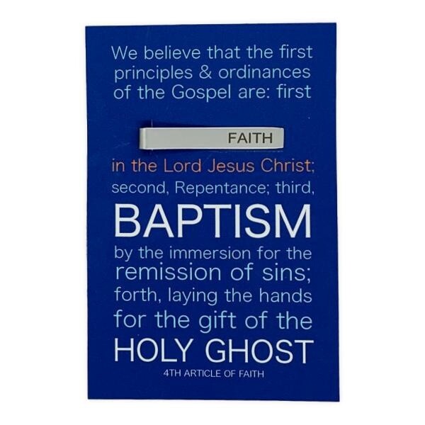 Baptism Faith Tie Bar, Fourth Article of Faith