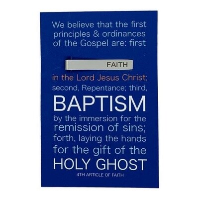 Baptism Faith Tie Bar, Fourth Article of Faith