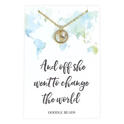 &quot;And Off She Went To Change The World&quot; Necklace