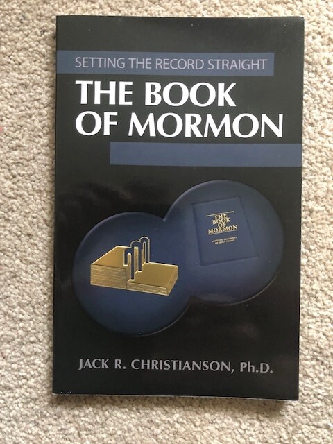 ***PRELOVED/SECOND HAND*** Setting the Record Straight, The Book of Mormon. Jack R. Christianson