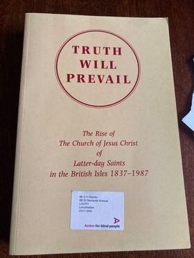 ***PRELOVED/SECOND HAND*** Truth will Prevail, The rise of the church of Jesus Christ of Latter-day Saints in the British Isles 1837-1987