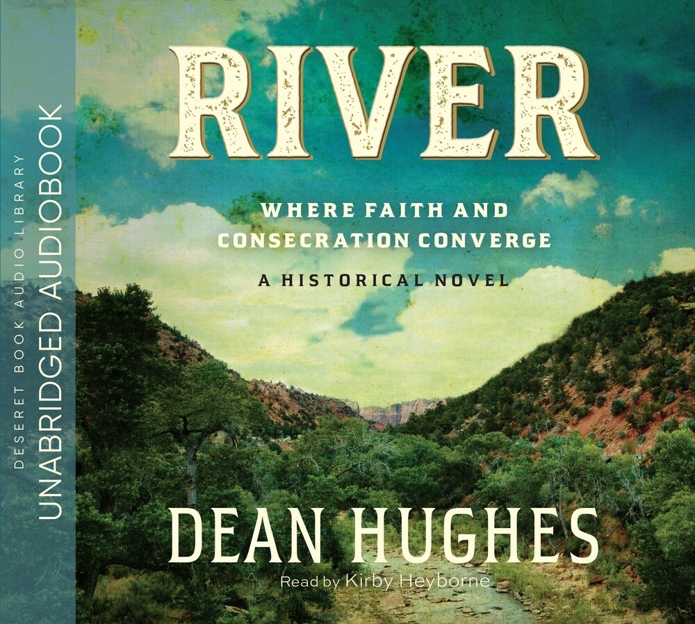 River, Audiobook, where faith &amp; consecration converge, Hughes