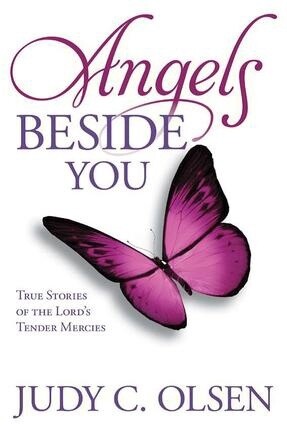 Angels Beside You, Judy C. Olsen