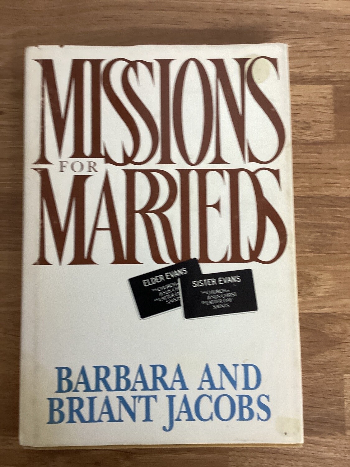 ***PRELOVED/SECOND HAND*** Missions for Marrieds. Barbara &amp; Briant Jacobs