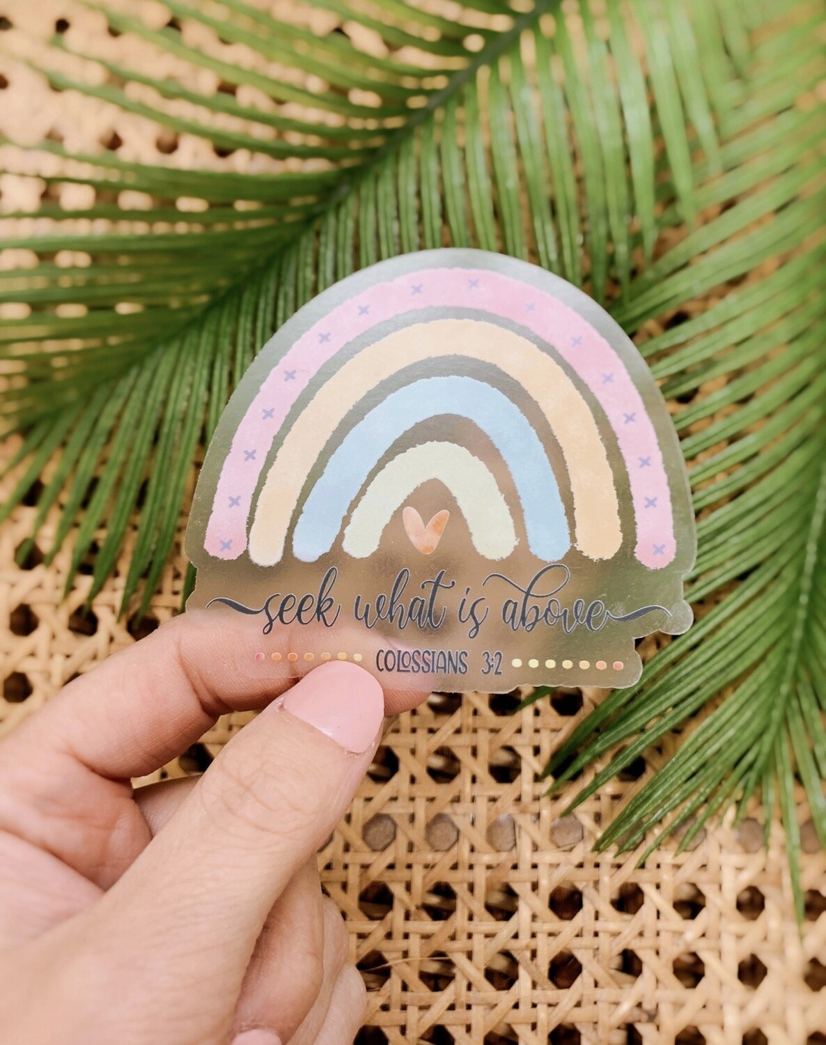 Seek What Is Above Clear Vinyl, Sticker, 3x3 in.
