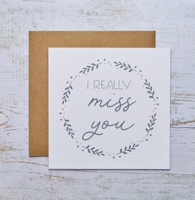 Miss You Card