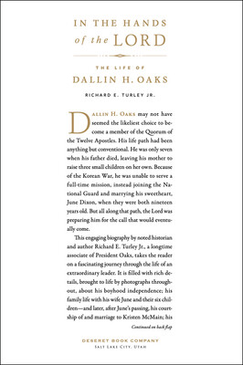 In the Hands of the Lord: The Life of Dallin H. Oaks
