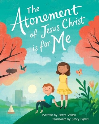 The Atonement of Jesus Christ is for me (Paperback)