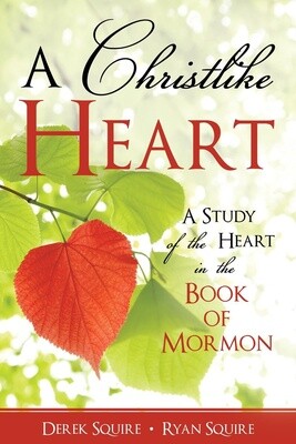 A Christlike Heart: