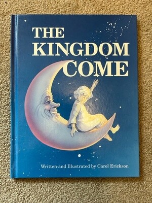 ***PRELOVED/SECOND HAND*** The Kingdom Come by Carol Erickson