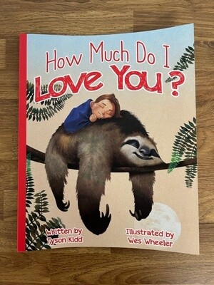 How Much Do I Love You?