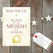 Because of the Messiah in a Manger