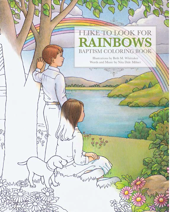 I Like to Look for Rainbows Baptism Coloring Book, Beth Whitaker and Nita Dale Milner