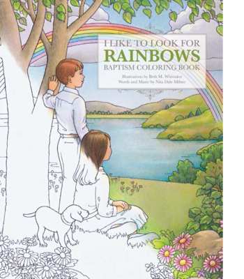 I Like to Look for Rainbows Baptism Coloring Book, Beth Whitaker and Nita Dale Milner