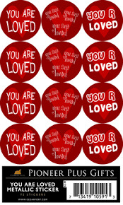 You are Loved metallic stickers