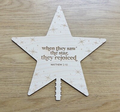 Wooden Christmas Tree Topper - When They Saw The Star...