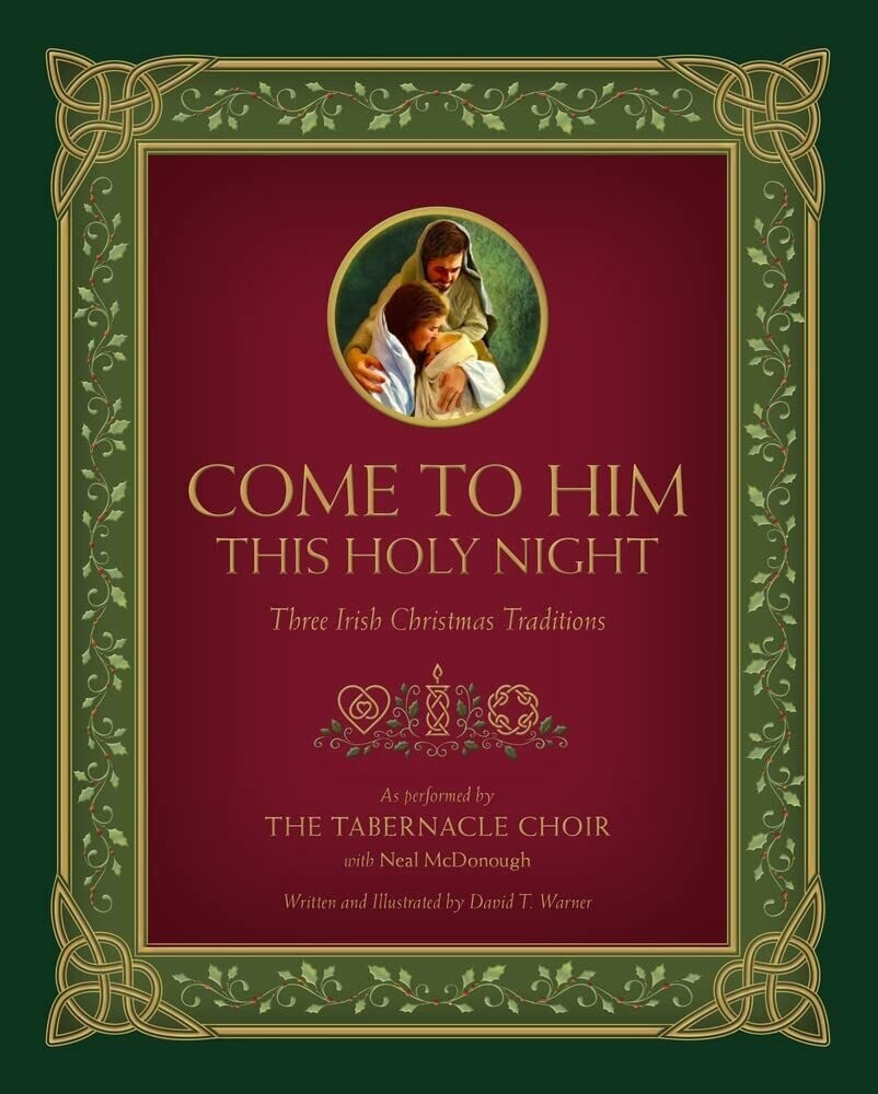 Come Unto Him This Holy Night