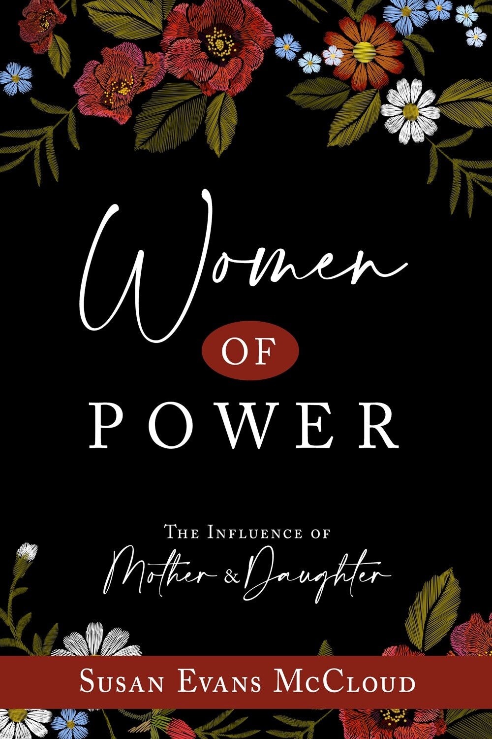 Women of Power - The Influence of Mother &amp; Daughter