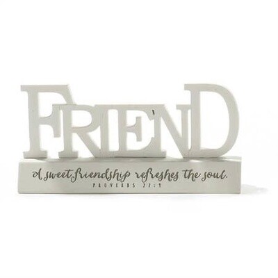 Friend Resin Sign