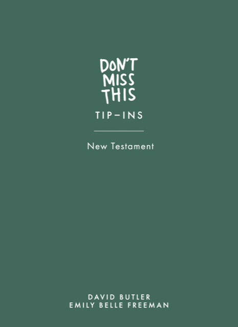 Don&#39;t Miss This in the New Testament Tip-Ins