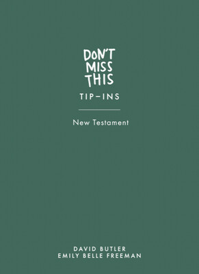 Don&#39;t Miss This in the New Testament Tip-Ins