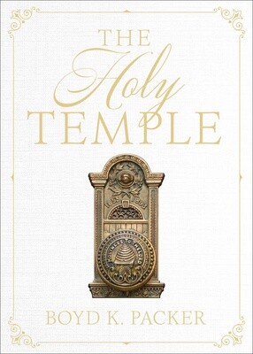 The Holy Temple (Boyd K. Packer)