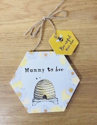 Bee Sign - Mummy To Bee