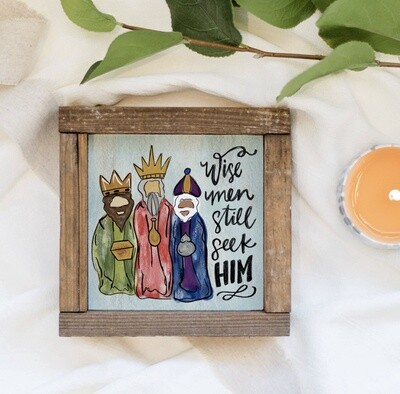 Wise Men, Christmas Sign, Christmas Decor, Wood Sign 6x6