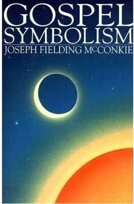 Gospel Symbolism, McConkie
