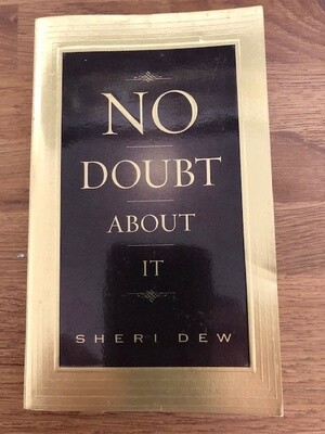 ***PRELOVED/SECOND HAND*** No Doubt About It. by Sheri Dew