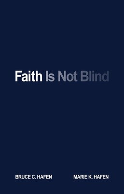Faith Is Not Blind (Paperback)